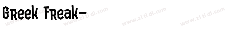 Greek Freak字体转换